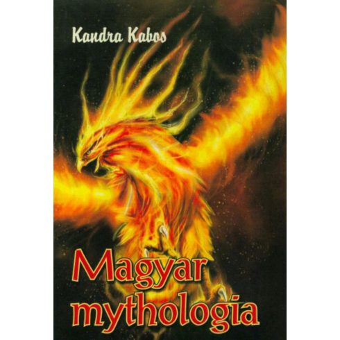 Kandra Kabos: Magyar mythologia