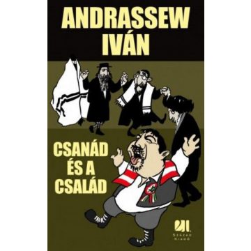 Andrassew Iván: Csanád és a család