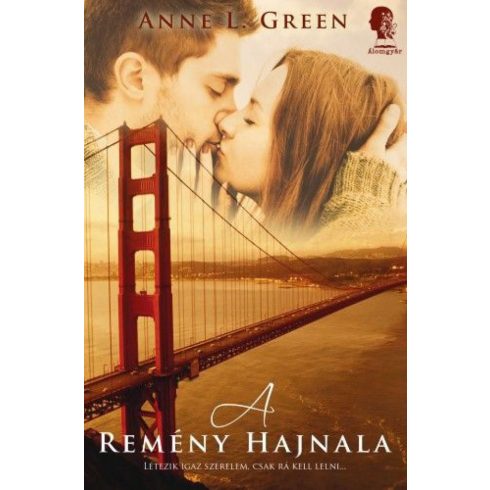 Anne L. Green: A remény hajnala