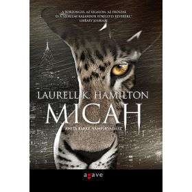 Laurell K. Hamilton: Micah (antikvár)