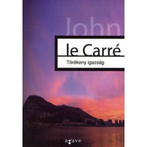 John le Carré: Törékeny igazság