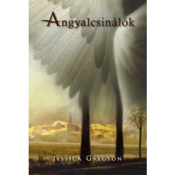 Jessica Gregson: Angyalcsinálók