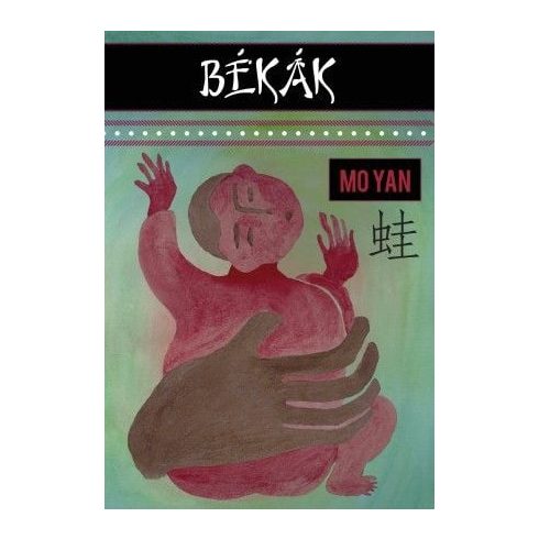 Mo Yan: Békák