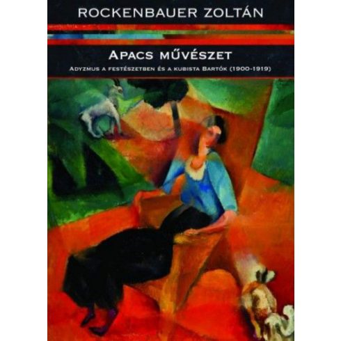 Rockenbauer Zoltán: Apacs művészet