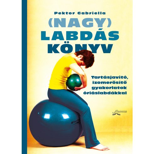 PEKTOR GABRIELLA: (NAGY) LABDÁSKÖNYV