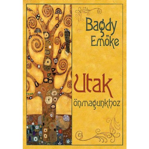 Dr. Bagdy Emőke: Utak önmagunkhoz