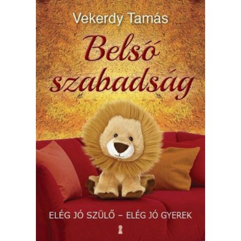 Vekerdy Tamás: Belső szabadság