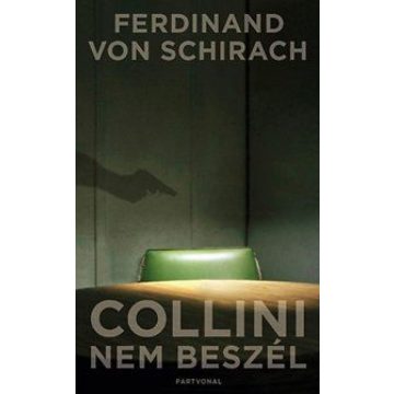 Ferdinand von Schirach: Collini nem beszél