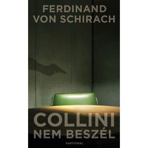Ferdinand von Schirach: Collini nem beszél