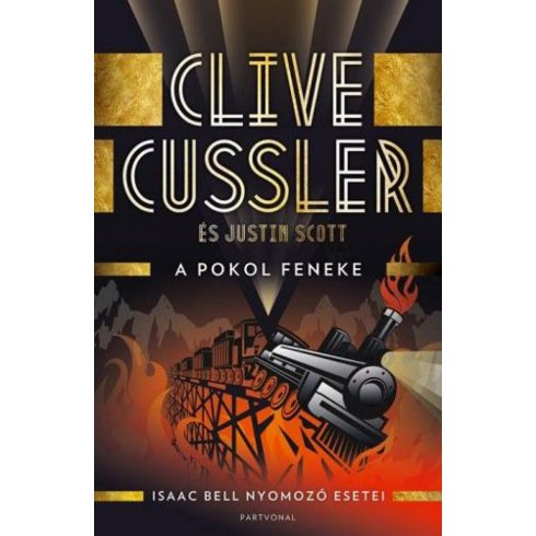 Clive Cussler: A pokol feneke