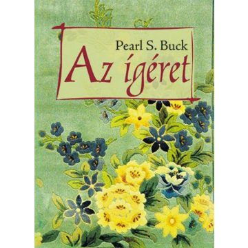 Pearl S. Buck: Az ígéret