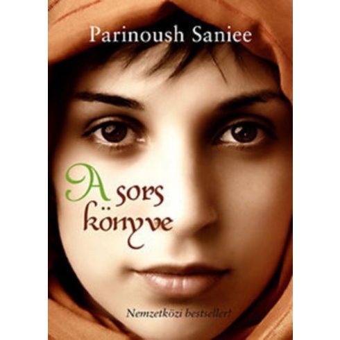 Parinoush Saniee: A sors könyve