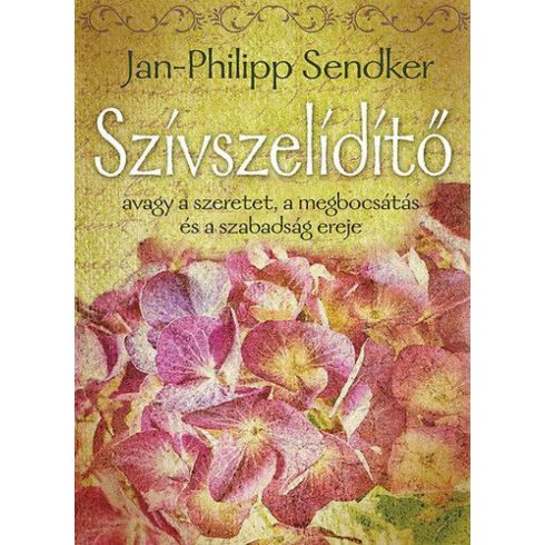 Jan-Philipp Sendker: Szívszelídítő