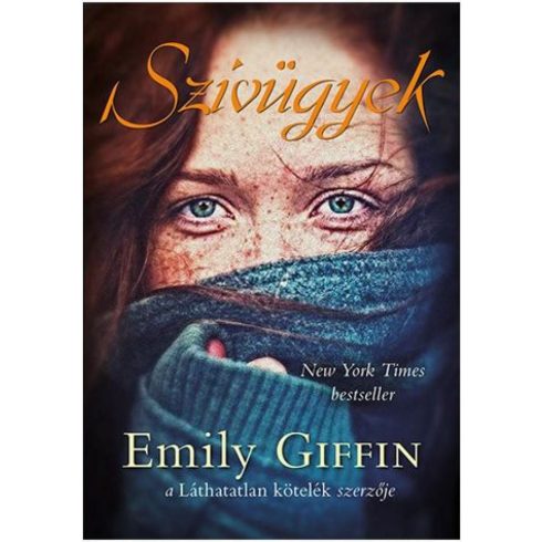 Emily Giffin: Szívügyek