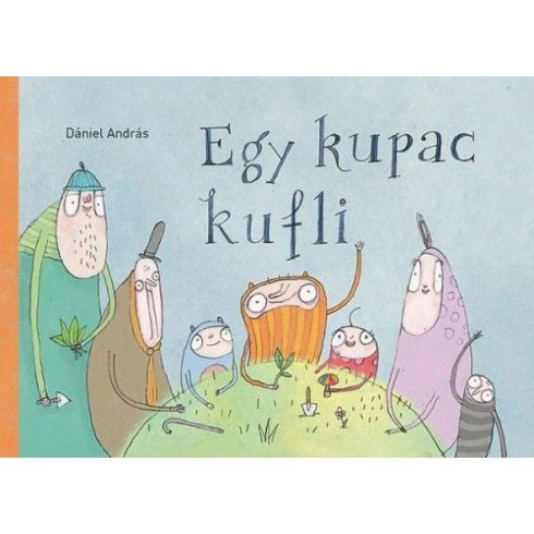 Dániel András: Egy kupac kufli