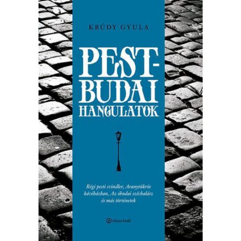 Krúdy Gyula: Pest-Budai hangulatok