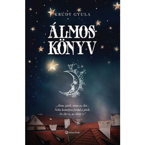 Krúdy Gyula: Álmoskönyv