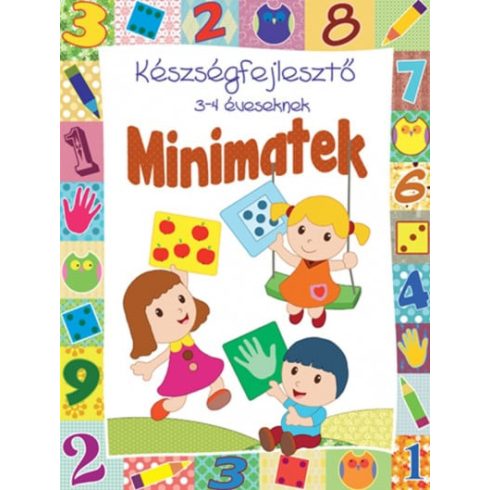 : Minimatek - Készségfejlesztő 3-4 éveseknek