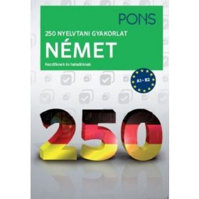PONS 250 Nyelvtani Gyakorlat Német