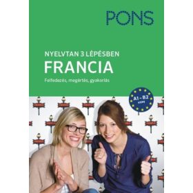 PONS Nyelvtan 3 lépésben - Francia ÚJ
