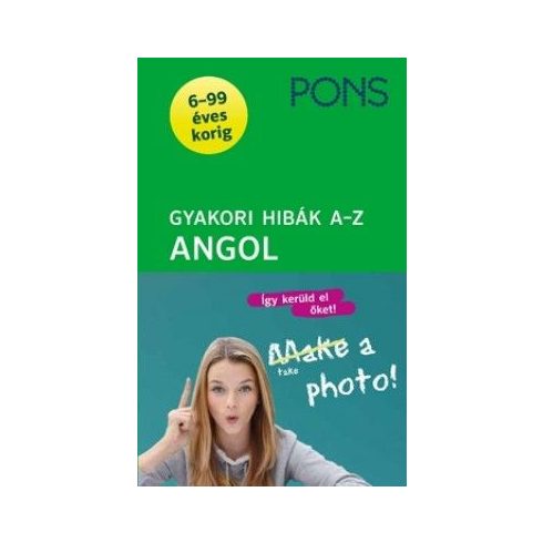 : PONS Gyakori hibák - Angol A-Z - 6-99 éves korig