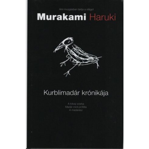 Murakami Haruki: Kurblimadár krónikája