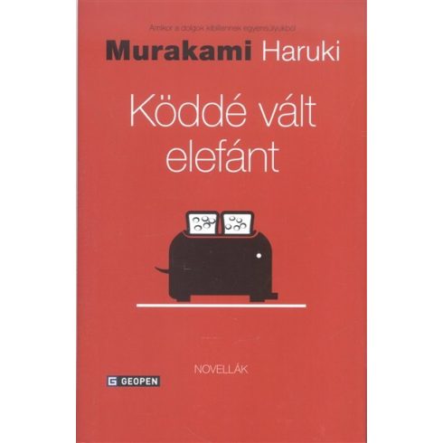 Murakami Haruki: Köddé vált elefánt