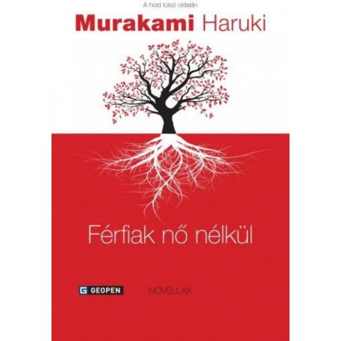 Murakami Haruki: Férfiak nő nélkül