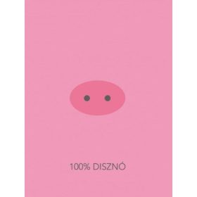 Pálinkás Norbert: 100% Disznó