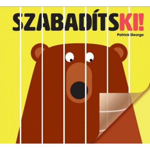 Patrick George: Szabadíts ki!