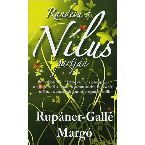 Rupáner-Gallé Margó: Randevú a Nílus partján