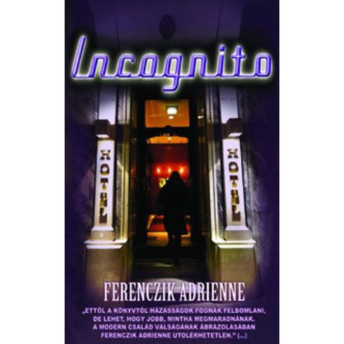 Ferenczik Adrienne: Incognito