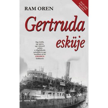 Ram Oren: Gertruda esküje