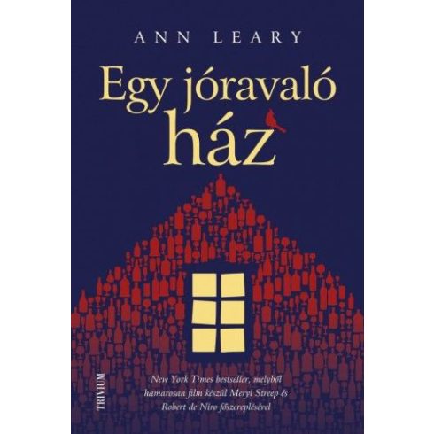 Ann Leary: Egy jóravaló ház