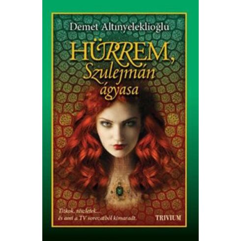 Demet Altinyeleklioglu: Hürrem, Szulejmán ágyasa