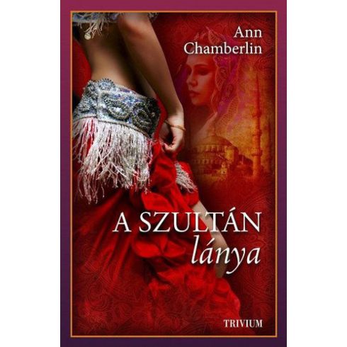 Ann Chamberlin: A szultán lánya