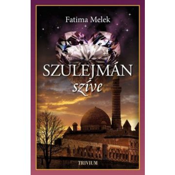 Fatima Melek: Szulejmán szíve