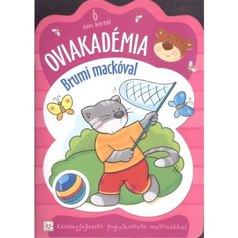 Joanna Kuryjak: Oviakadémia brumi mackóval 6 éves kortól /Készségfejlesztő foglalkoztató matricákkal