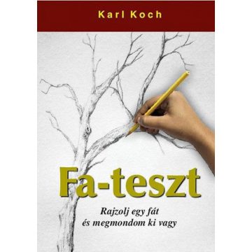 Karl Koch: Fa-teszt