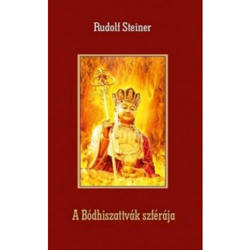 Rudolf Steiner: A Bódhiszattvák szférája