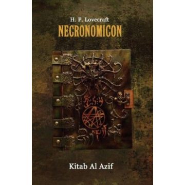 Abdul Alhazred: H. P. Lovecraft Necronomicon
