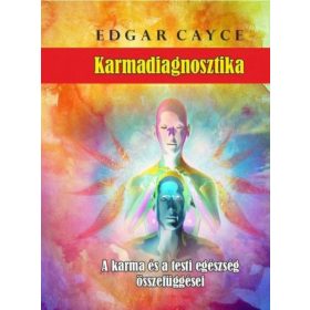 Edgar Cayce: Karmadiagnosztika