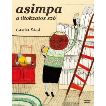 Catarina Sobral: ASIMPA- a titokzatos szó