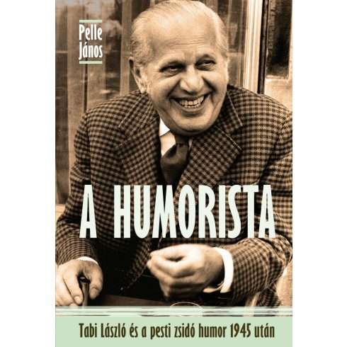 PELLE JÁNOS: A HUMORISTA