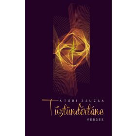 A.TÚRI ZSUZSA: TŰZTÜNDÉRTÁNC - VERSEK