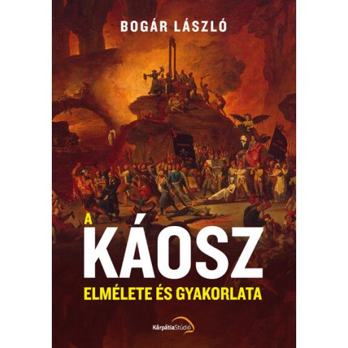 Bogár László: A káosz elmélete és gyakorlata