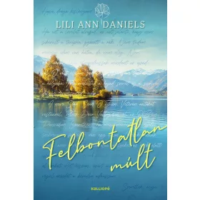 Lili Ann Daniels: Felbontatlan múlt