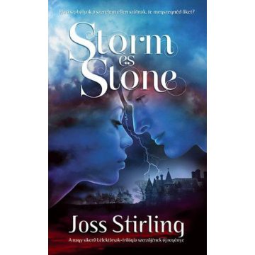 Joss Stirling: Storm és Stone