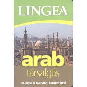   Nyelvkönyv: Lingea arab társalgás /Szótárral és nyelvtatni áttekintéssel