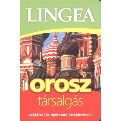 Nyelvkönyv: Lingea orosz társalgás /Szótárral és nyelvtani áttekintéssel